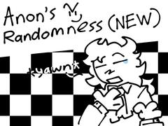 Anon's Randomness (NEW Random) {Random 1} *Weird dry noises* - ibisPaint