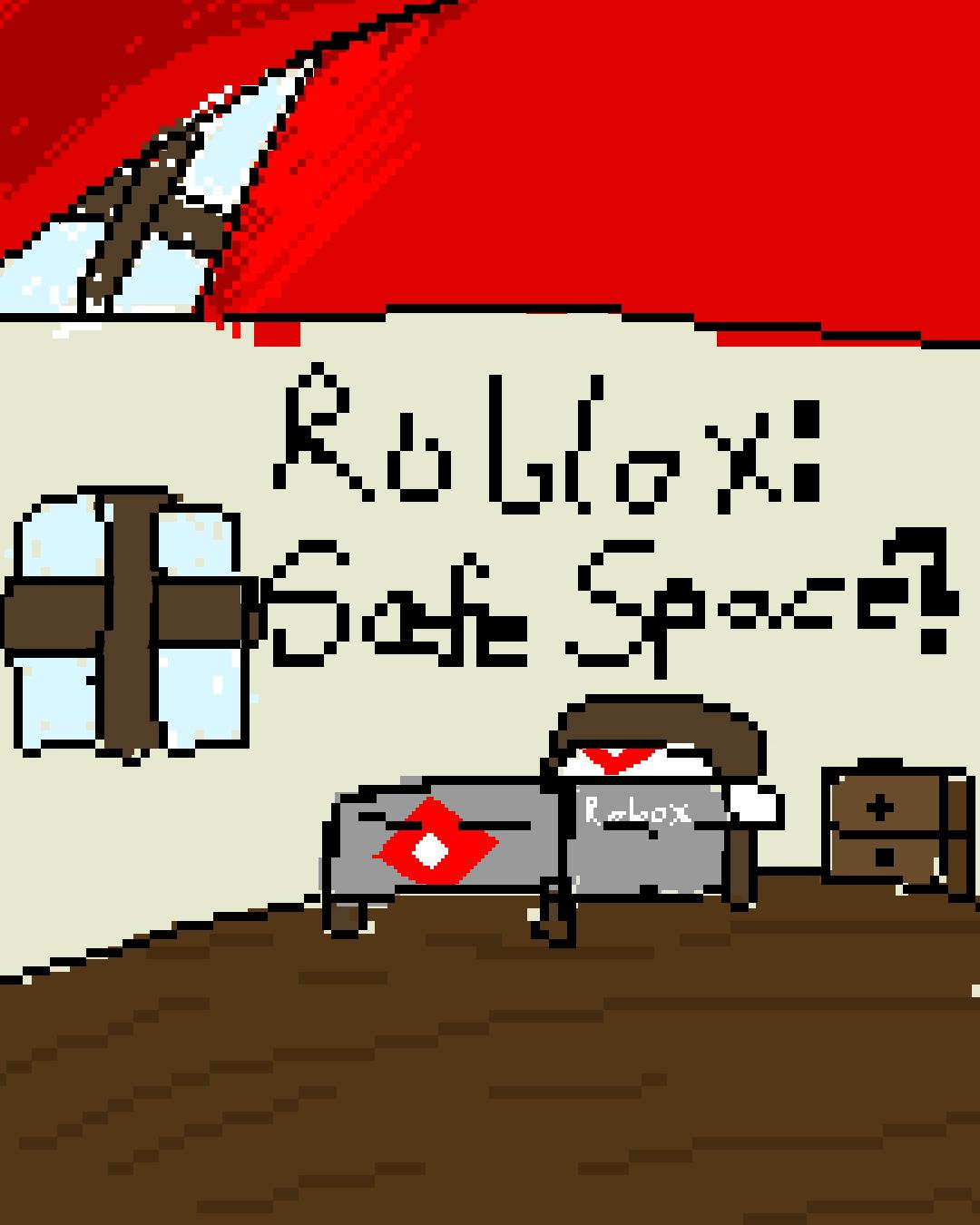 Roblox; Safe Space? (Interact) Safe for 7 More Sprites Yall- (NAE ...