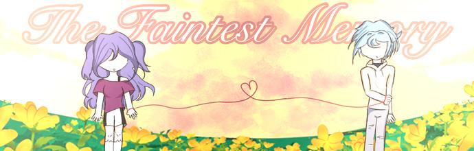The Faintest Memory +— - ibisPaint