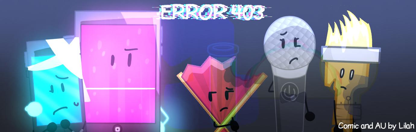 ERROR 403 [BFDI x II AU] ERROR1_ 1ntroduct1on. - ibisPaint