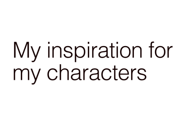 my inspiration