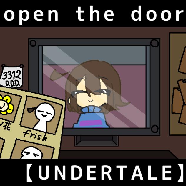 open the door