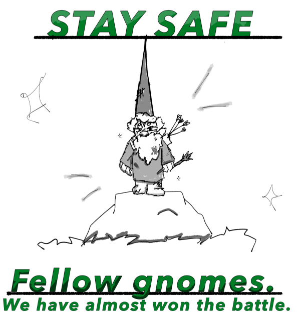 WARNING FOR THE GNOMES