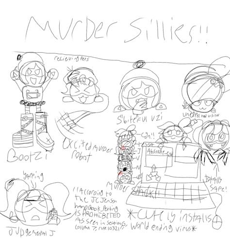 murder sillies!!