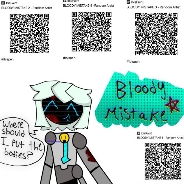BLOODY MISTAKE🩸