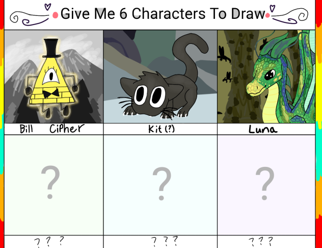 Give Me 6 Characters To Draw!