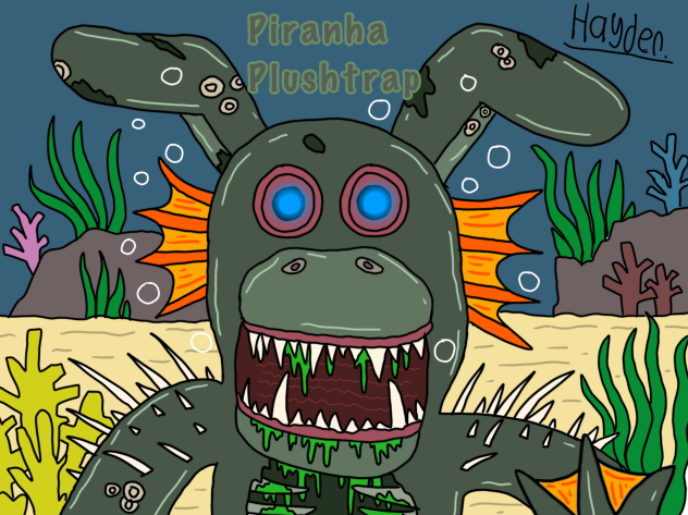 Piranha Plushtrap speed draw