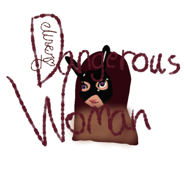 Dangerous Woman Ariana Grade