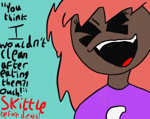 Skittle as a human (before she died)