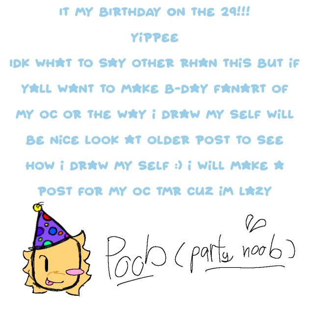 Birthday on the 29!!!