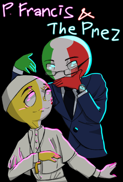 P. Francis n The Prez