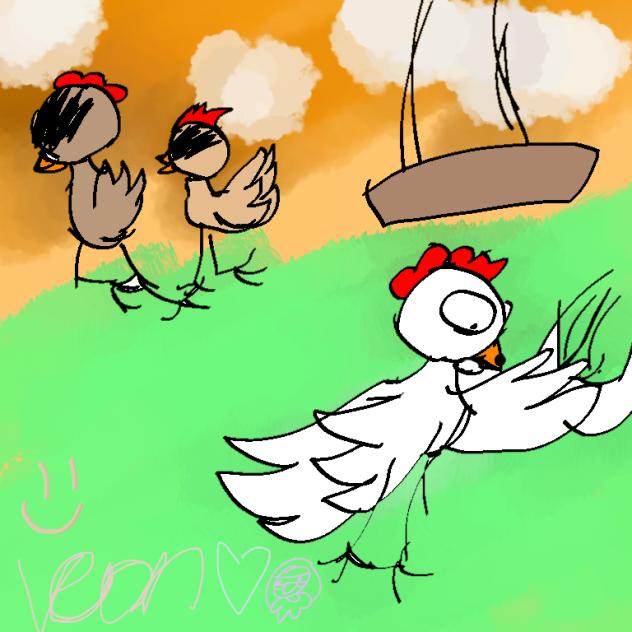 me chikens (^_^)