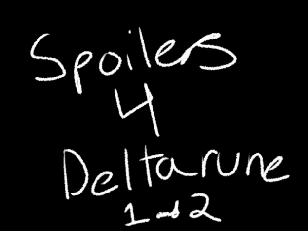 Deltarune animation even though I loved