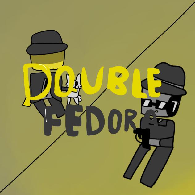 DOUBLEFEDORA (remake) - ibisPaint