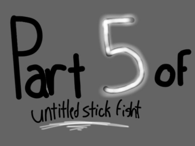 Untitled Stick Fight 5