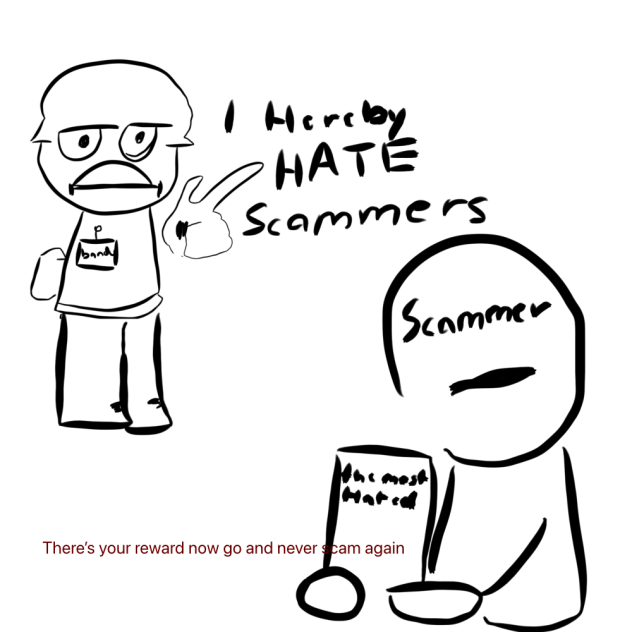 Bandu hates scammers