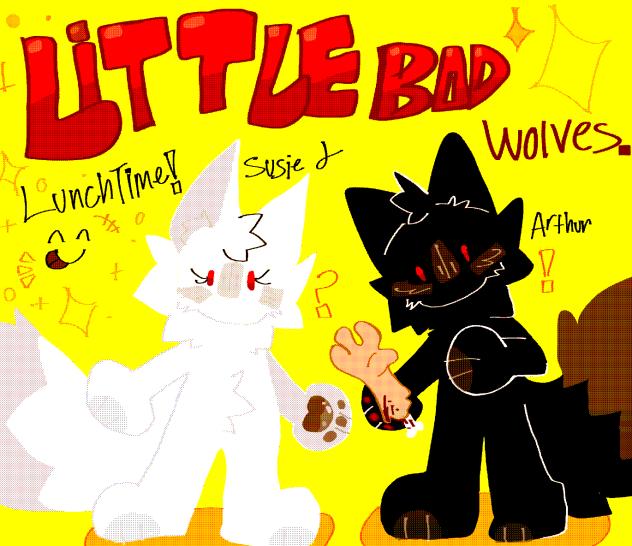 ⭐️The little bad Wolves!!✨