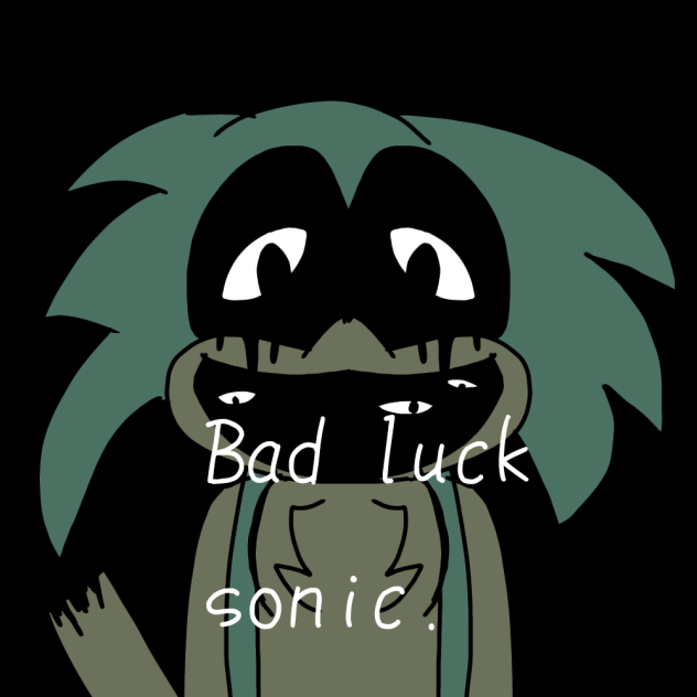 bad luck owner is trollge gaming.