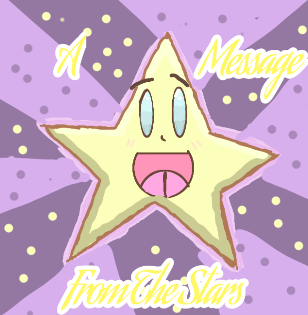A Message From The Stars