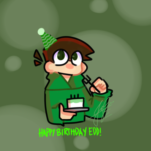 happy birthday edd!! (almost late-)