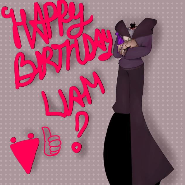 Happy birthday, Liam!