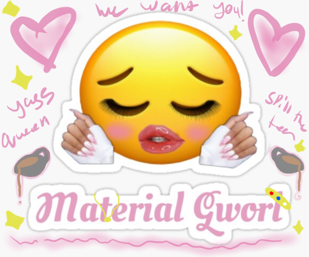 MATERIAL GWORL 💅💅💅 (flag)