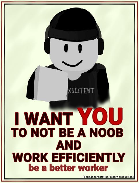 I WANT YOU TO WORK
