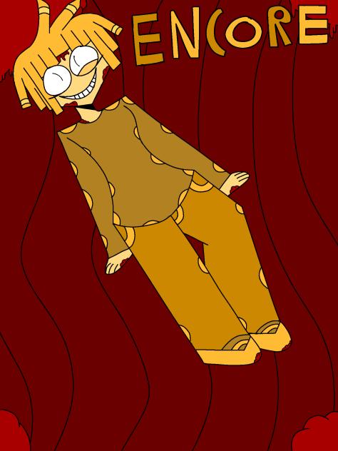 Bloody Encore.