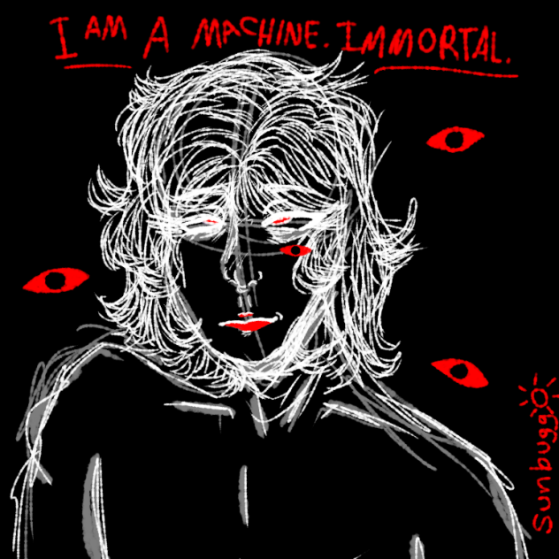 i am a machine. immortal. ibisPaint
