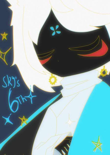 SKY'S 6TH ANNIVERSARY