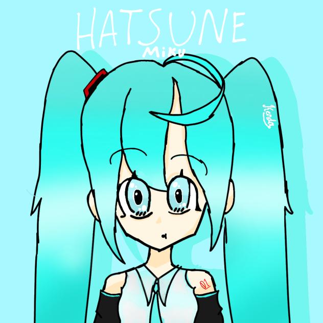 HATSUNE MIKUUUU