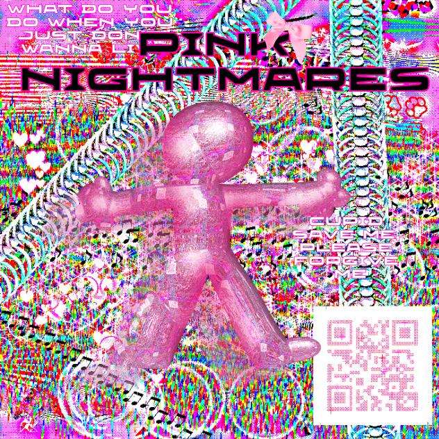 pink nightmares ♡