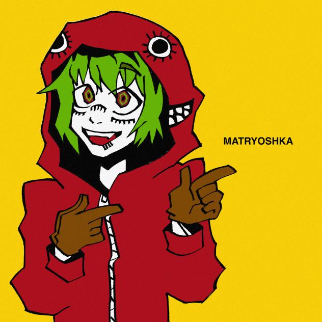 Matryoshka