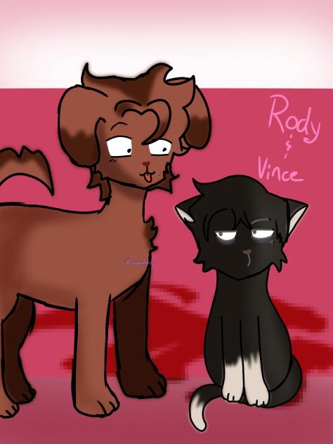 Rody and Vince, as animals