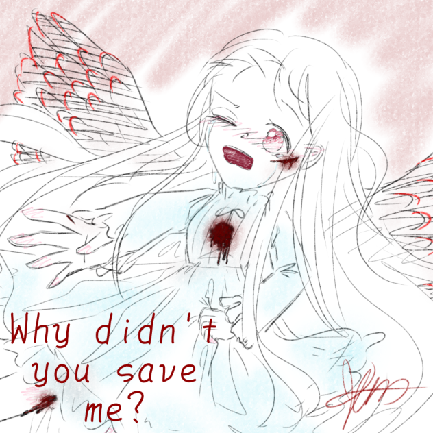 Why didn't you save me