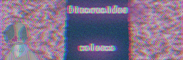 bienvenido=welcome