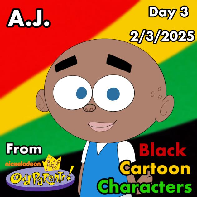 Black Cartoon Characters Day 3 A.J.