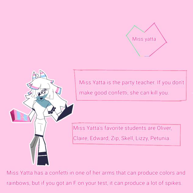 Miss Yatta, the teacher, my version