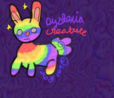 Dyslexia Creature.