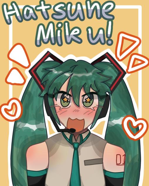 Hatsune Miku!