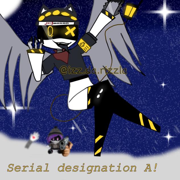 (For my friend!) Designation A!