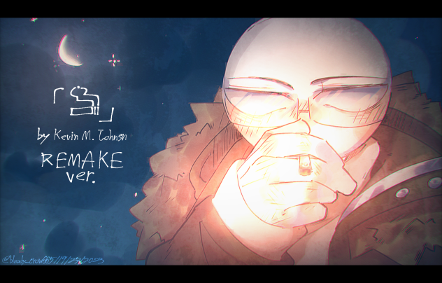 🚬 (Remake)