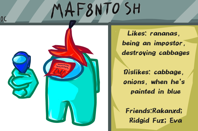 MaF8nTosh OC(Among us)