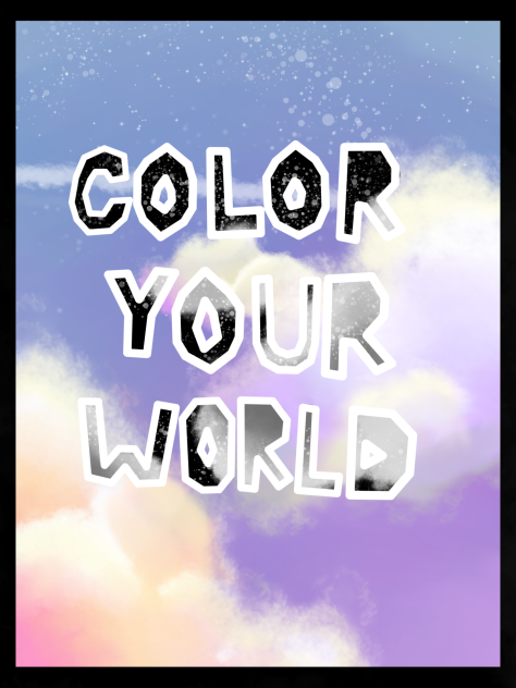 Life can be like a canvas sometimes