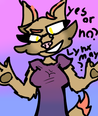 Lynx may  yes or no