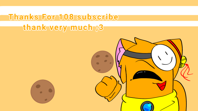 Thanks for 108 subscribe