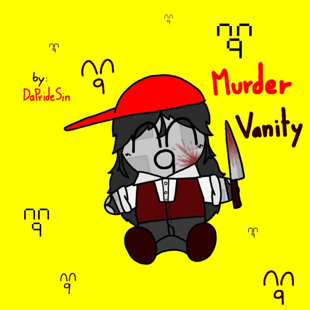 Murder Vanity