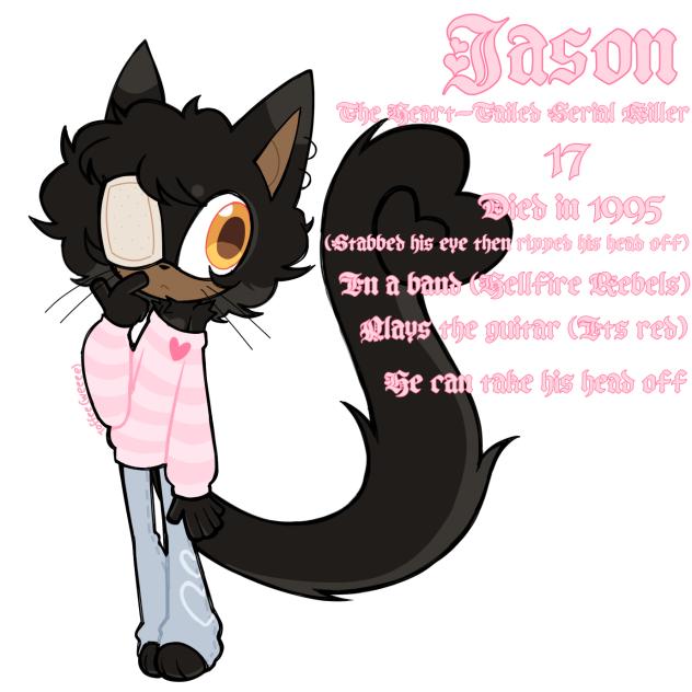 Jason the Heart-Tailed Serial Killer