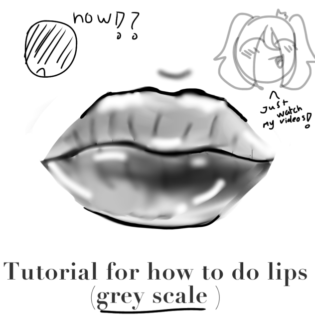 Tutorial for how to do lips (grey scale)