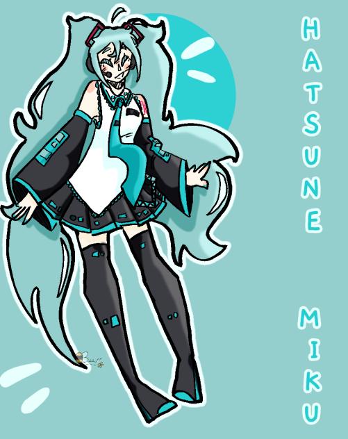 🎼⭕Hatsune Miku!⭕🎼